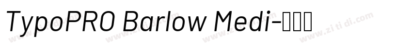 TypoPRO Barlow Medi字体转换